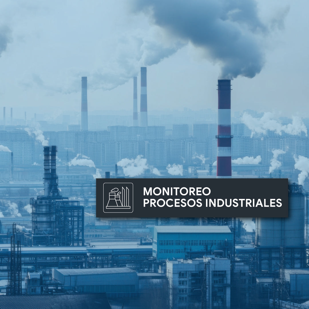 Monitoreo Procesos Industriales
